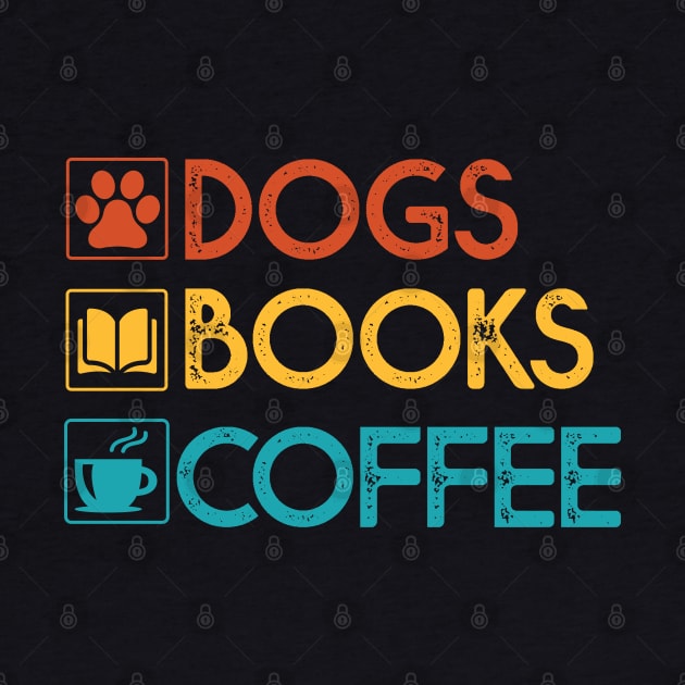 Dogs Books Coffee Gift Dog Lovers Coffee Lovers Books Gift by mommyshirts